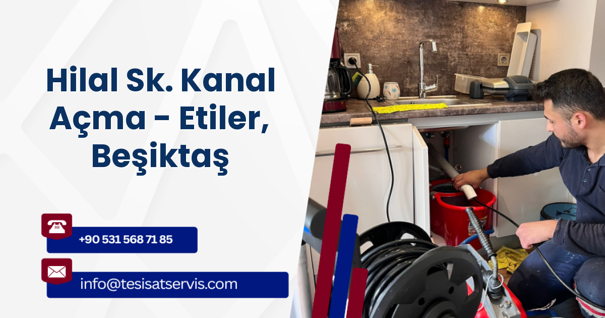 Hilal Sk. Kanal Açma - Etiler, Beşiktaş