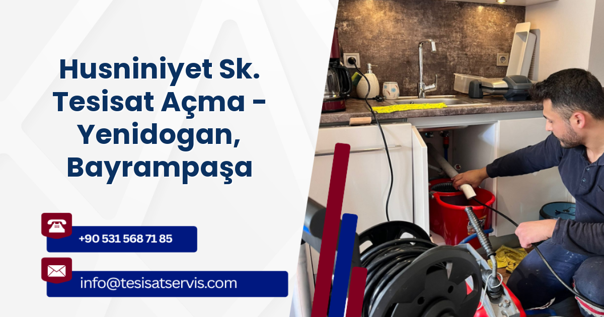 Husniniyet Sk. Tesisat Açma - Yenidogan, Bayrampaşa