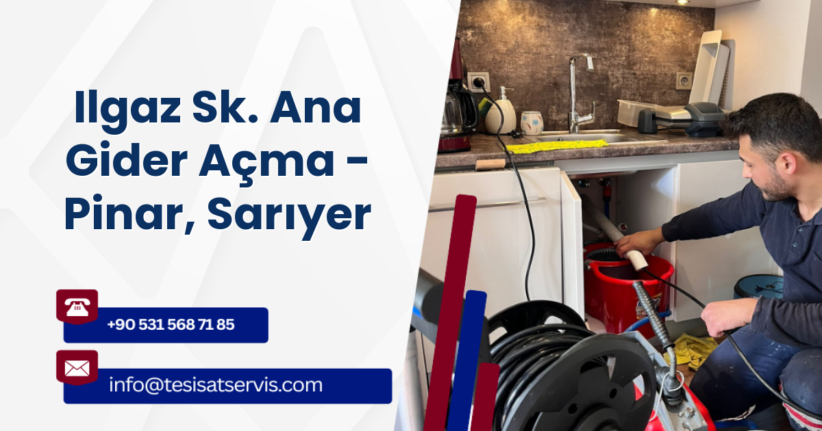 Ilgaz Sk. Ana Gider Açma - Pinar, Sarıyer