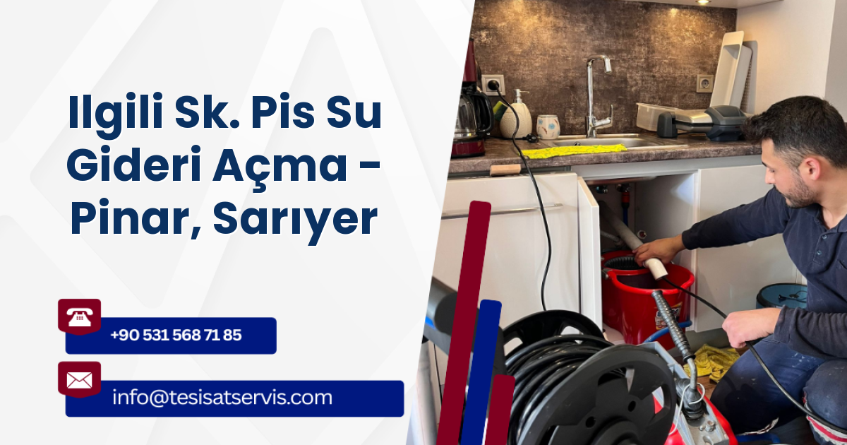 Ilgili Sk. Pis Su Gideri Açma - Pinar, Sarıyer
