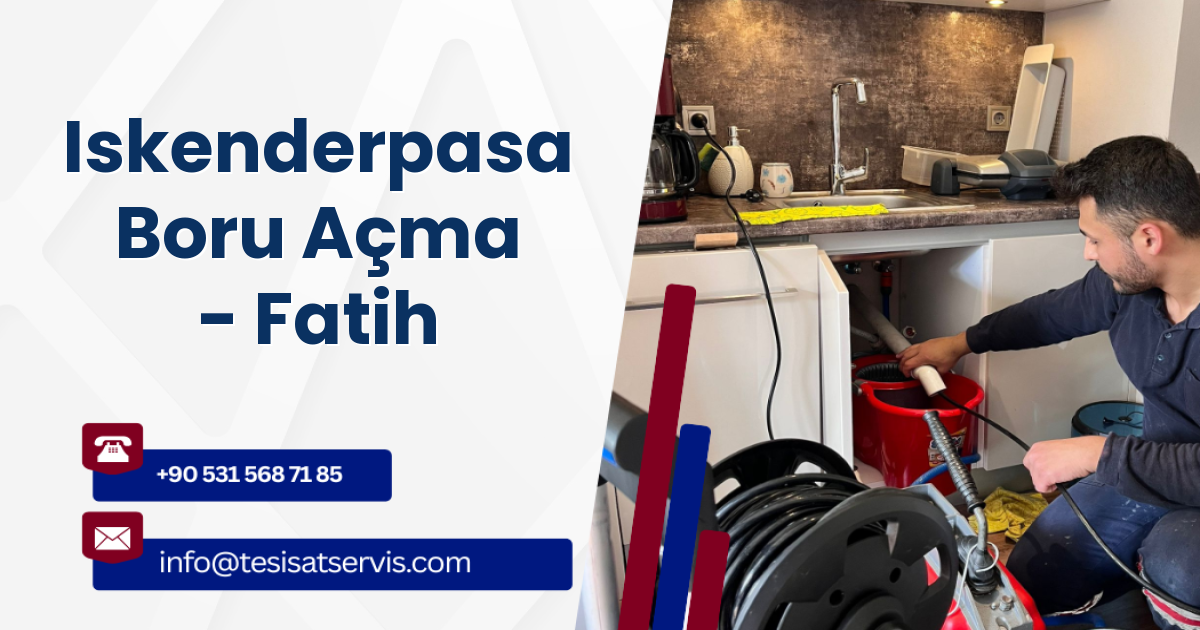Iskenderpasa Boru Açma - Fatih