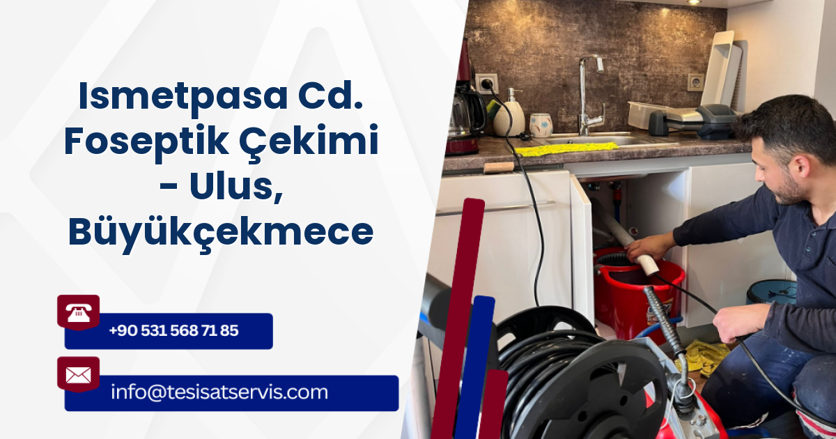 Ismetpasa Cd. Foseptik Çekimi - Ulus, Büyükçekmece