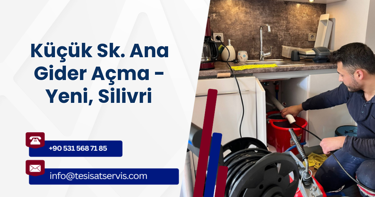 Küçük Sk. Ana Gider Açma - Yeni, Silivri
