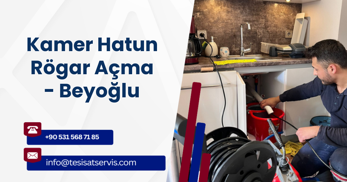 Kamer Hatun Rögar Açma - Beyoğlu