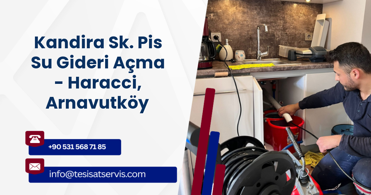 Kandira Sk. Pis Su Gideri Açma - Haracci, Arnavutköy