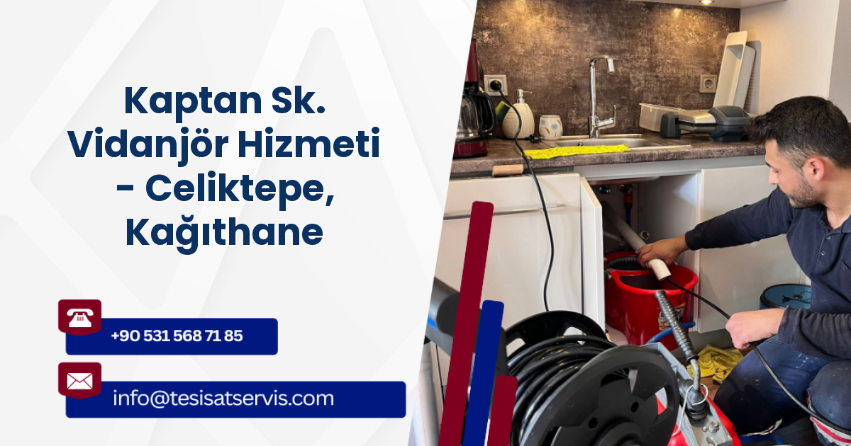 Kaptan Sk. Vidanjör Hizmeti - Celiktepe, Kağıthane