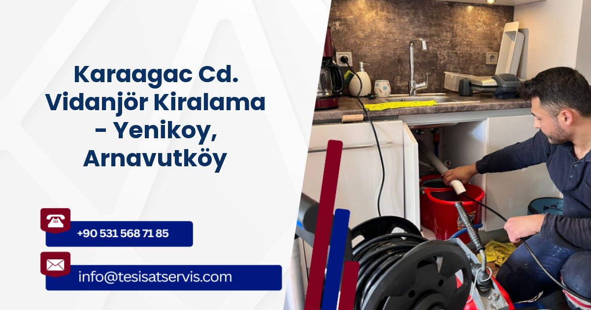 Karaagac Cd. Vidanjör Kiralama - Yenikoy, Arnavutköy