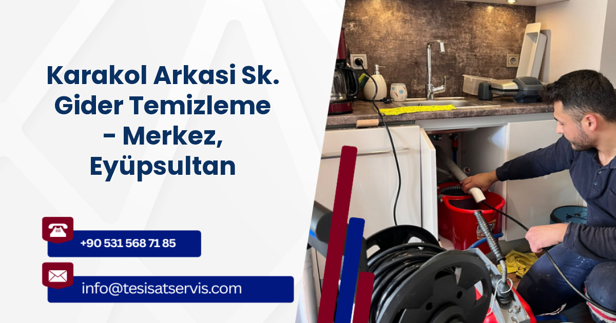 Karakol Arkasi Sk. Gider Temizleme - Merkez, Eyüpsultan