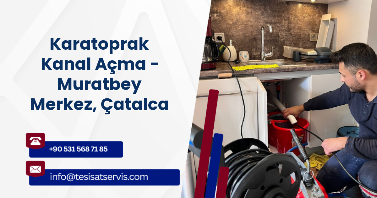 Karatoprak Kanal Açma - Muratbey Merkez, Çatalca
