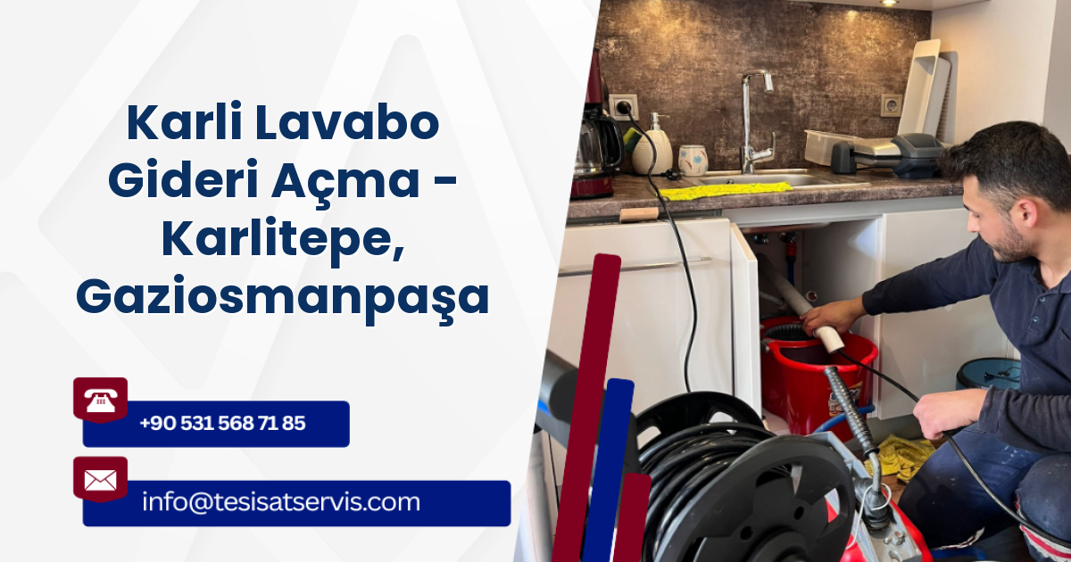 Karli Lavabo Gideri Açma - Karlitepe, Gaziosmanpaşa