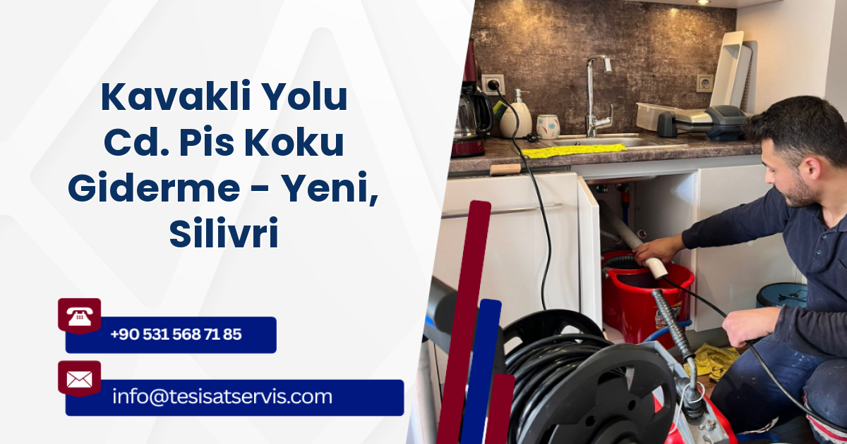 Kavakli Yolu Cd. Pis Koku Giderme - Yeni, Silivri