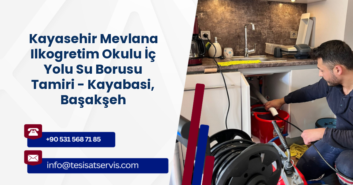 Kayasehir Mevlana Ilkogretim Okulu İç Yolu Su Borusu Tamiri - Kayabasi, Başakşehir