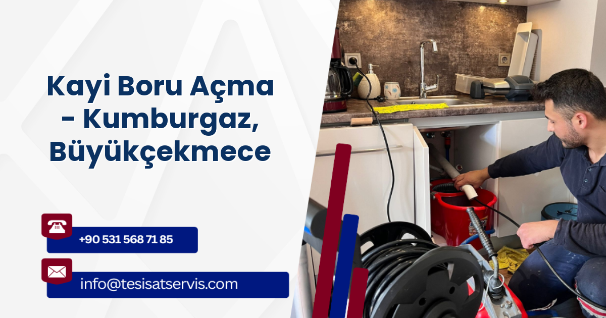 Kayi Boru Açma - Kumburgaz, Büyükçekmece