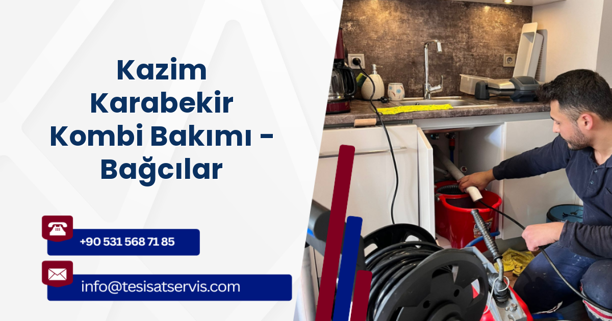 Kazim Karabekir Kombi Bakımı - Bağcılar