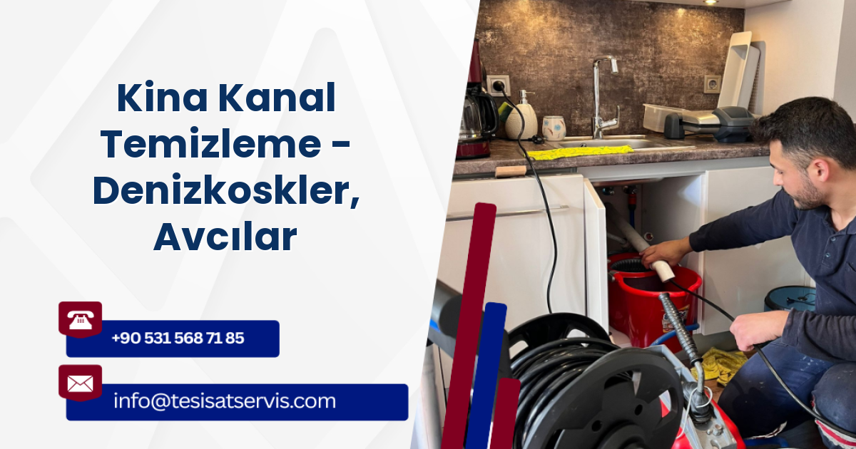 Kina Kanal Temizleme - Denizkoskler, Avcılar