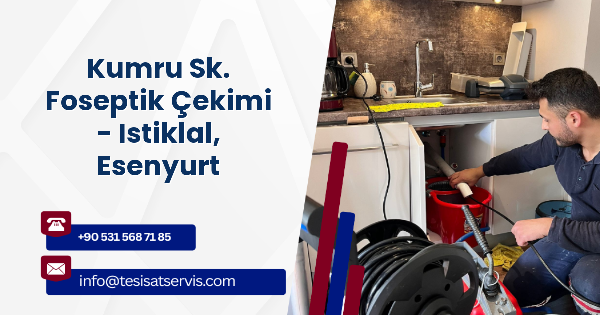 Kumru Sk. Foseptik Çekimi - Istiklal, Esenyurt