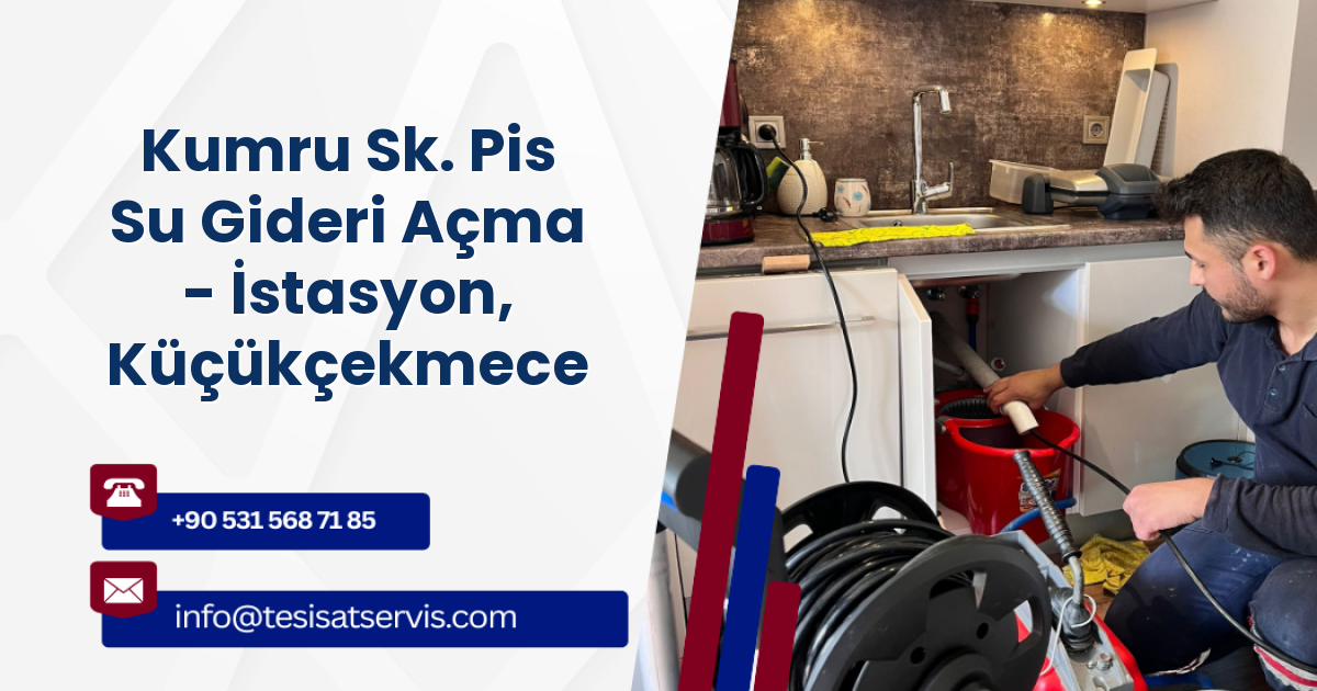 Kumru Sk. Pis Su Gideri Açma - İstasyon, Küçükçekmece