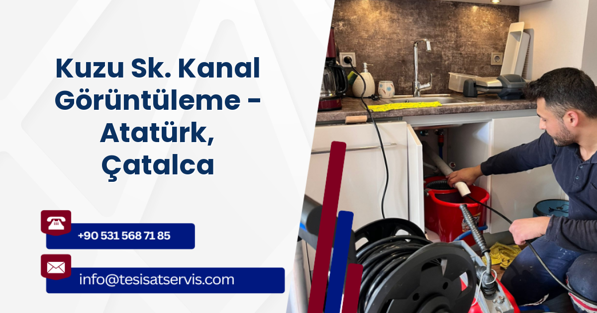Kuzu Sk. Kanal Görüntüleme - Atatürk, Çatalca