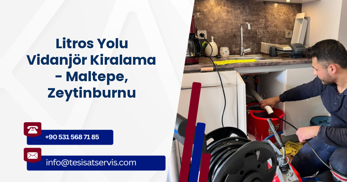Litros Yolu Vidanjör Kiralama - Maltepe, Zeytinburnu
