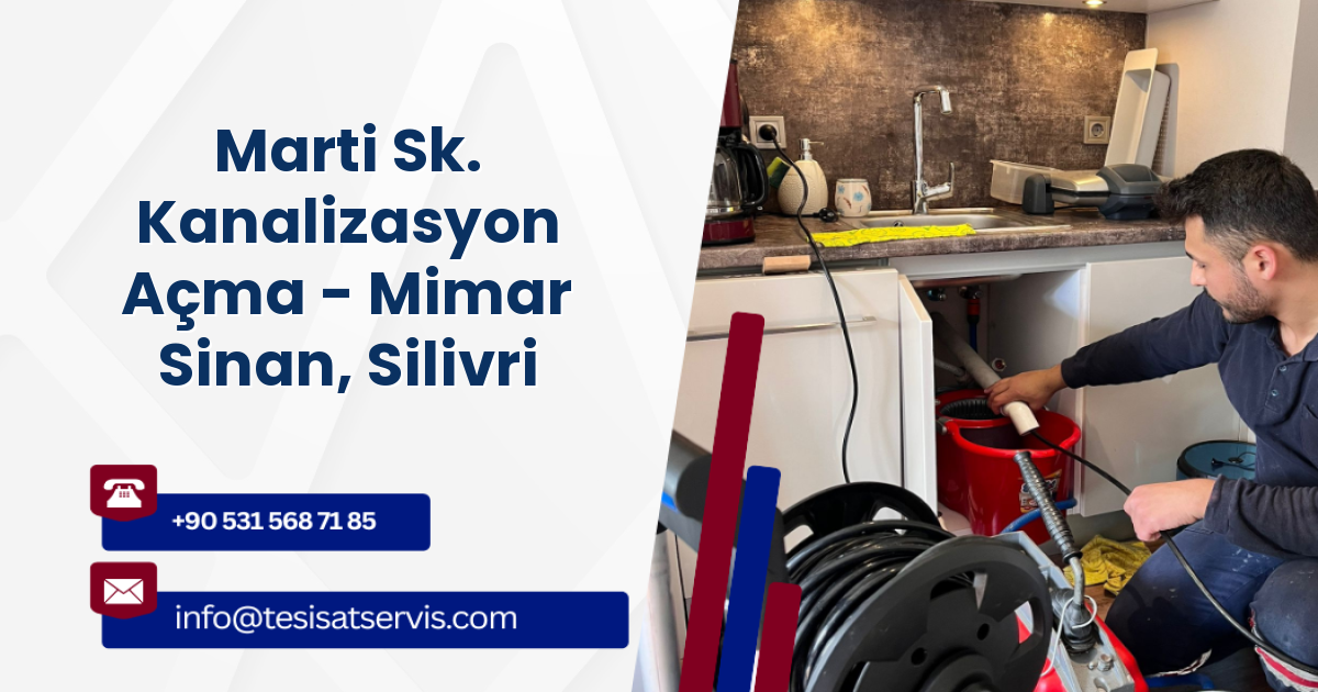 Marti Sk. Kanalizasyon Açma - Mimar Sinan, Silivri