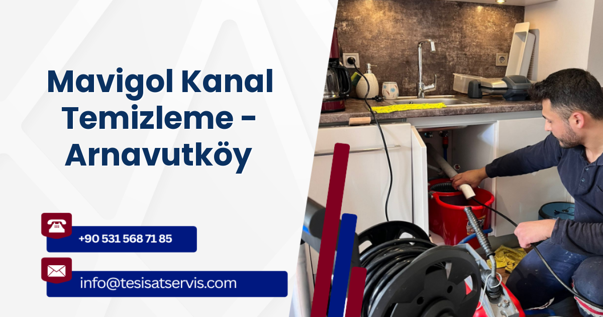 Mavigol Kanal Temizleme - Arnavutköy