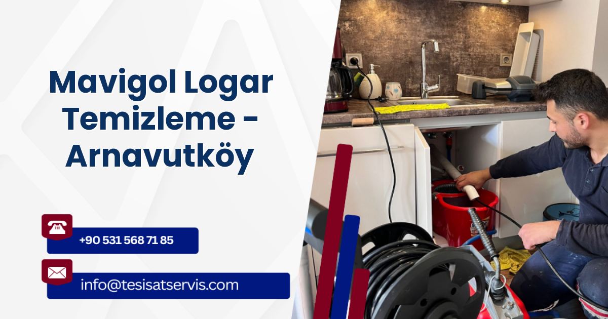 Mavigol Logar Temizleme - Arnavutköy