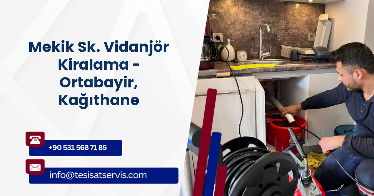 Mekik Sk. Vidanjör Kiralama - Ortabayir, Kağıthane