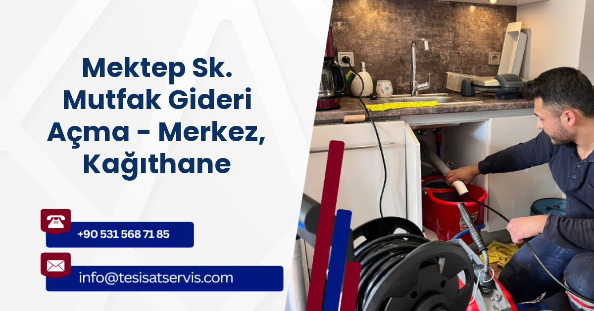 Mektep Sk. Mutfak Gideri Açma - Merkez, Kağıthane