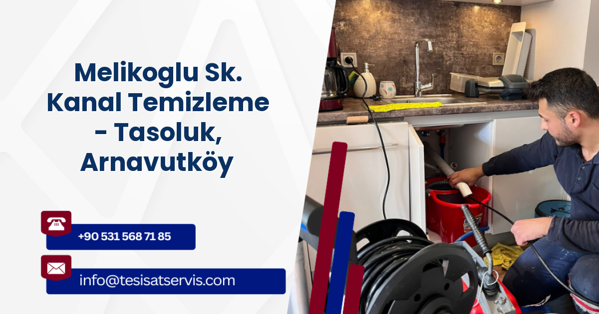 Melikoglu Sk. Kanal Temizleme - Tasoluk, Arnavutköy