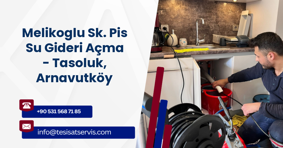 Melikoglu Sk. Pis Su Gideri Açma - Tasoluk, Arnavutköy