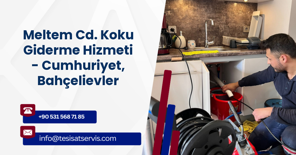 Meltem Cd. Koku Giderme Hizmeti - Cumhuriyet, Bahçelievler