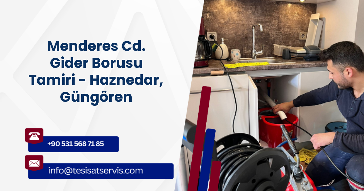 Menderes Cd. Gider Borusu Tamiri - Haznedar, Güngören