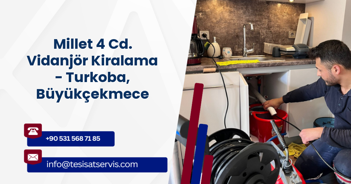 Millet 4 Cd. Vidanjör Kiralama - Turkoba, Büyükçekmece