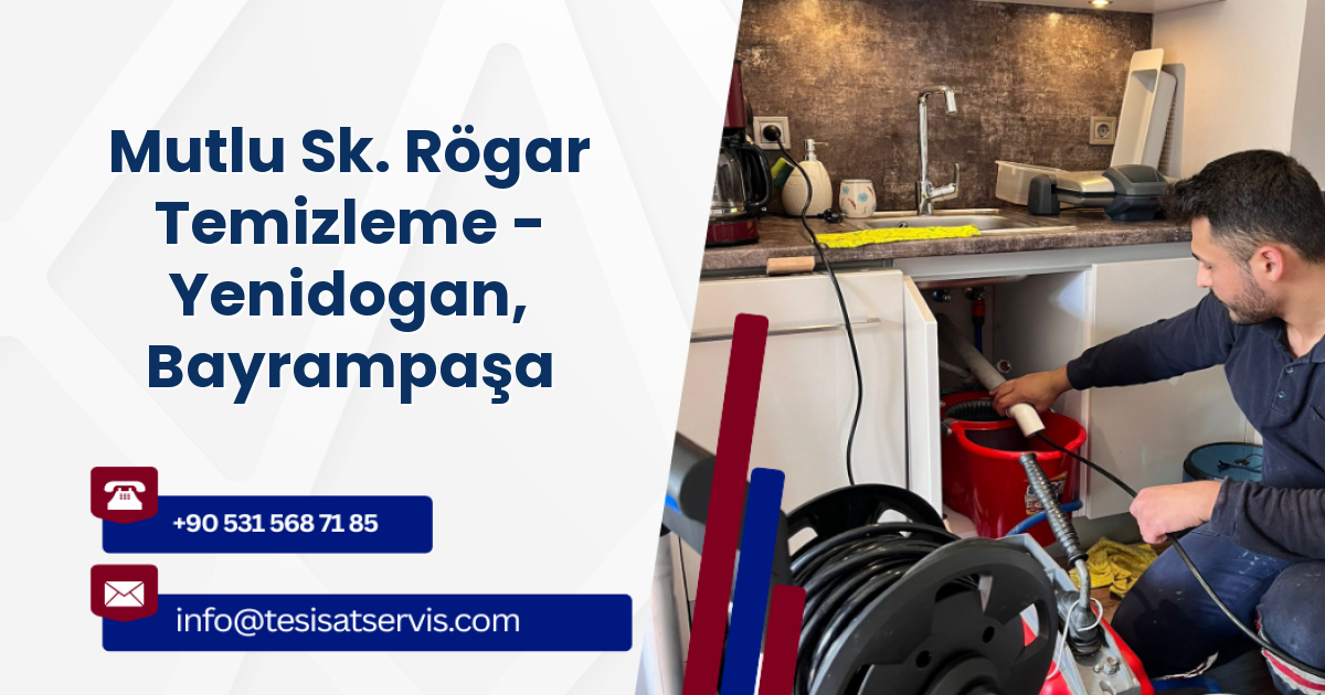 Mutlu Sk. Rögar Temizleme - Yenidogan, Bayrampaşa