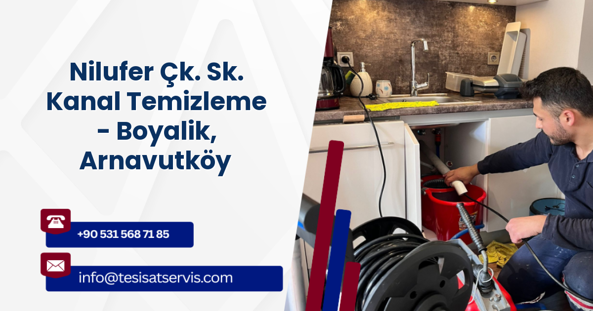 Nilufer Çk. Sk. Kanal Temizleme - Boyalik, Arnavutköy