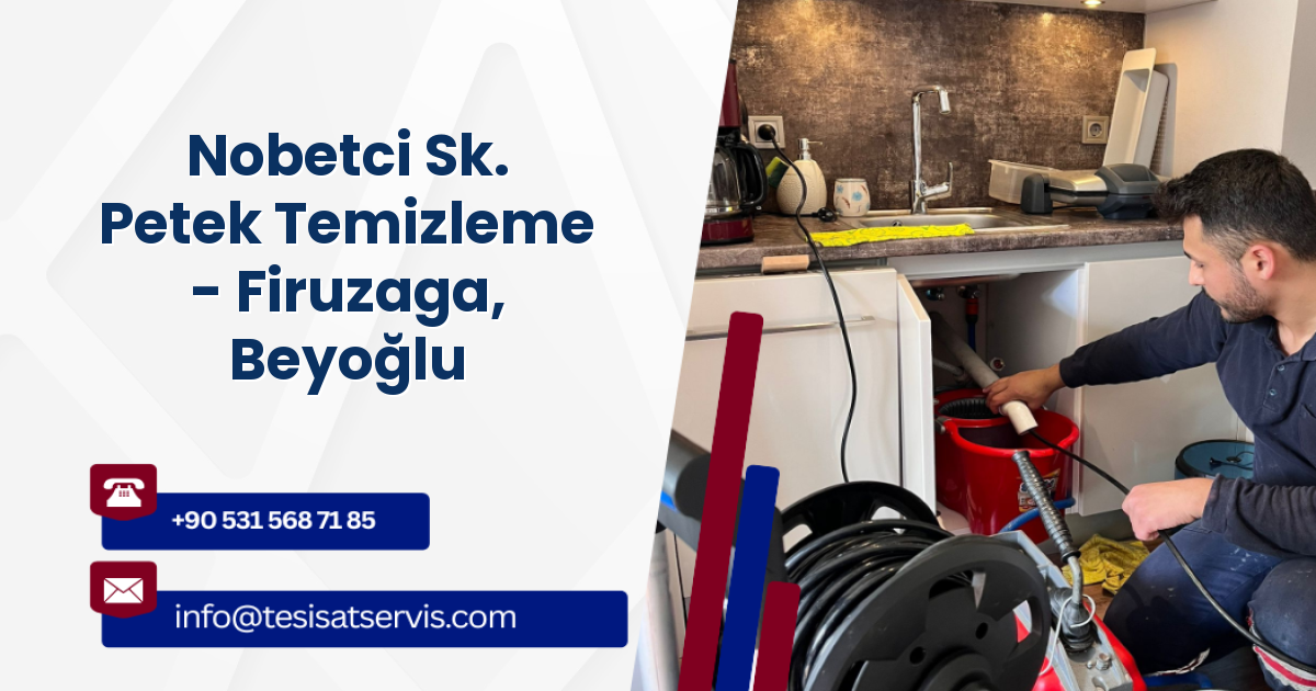 Nobetci Sk. Petek Temizleme - Firuzaga, Beyoğlu
