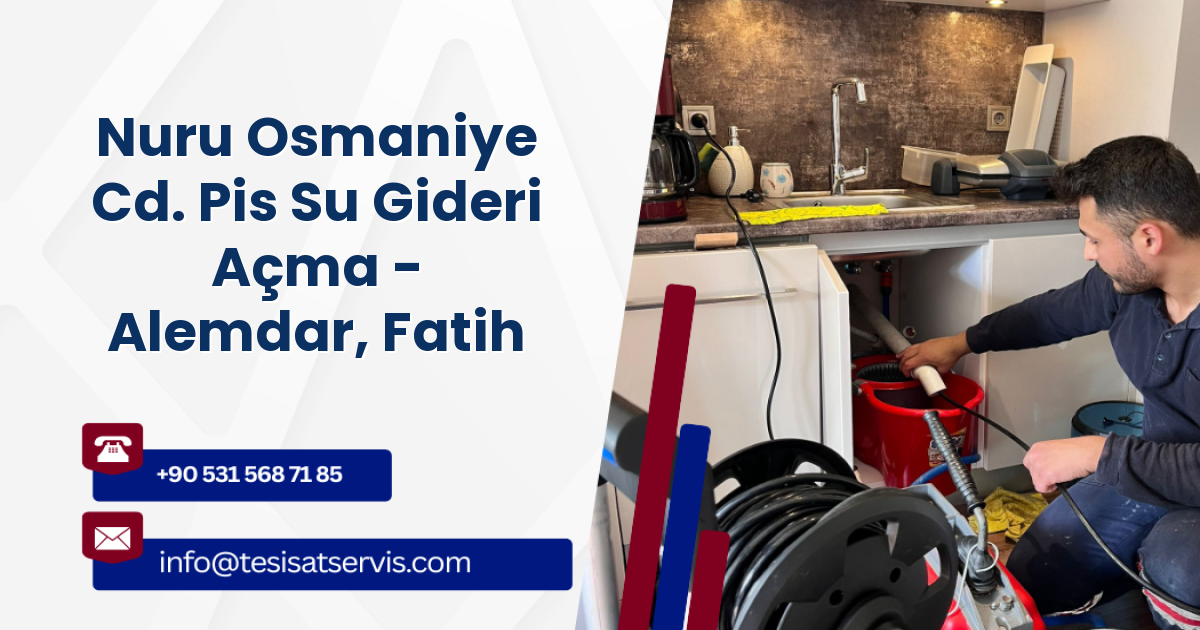 Nuru Osmaniye Cd. Pis Su Gideri Açma - Alemdar, Fatih