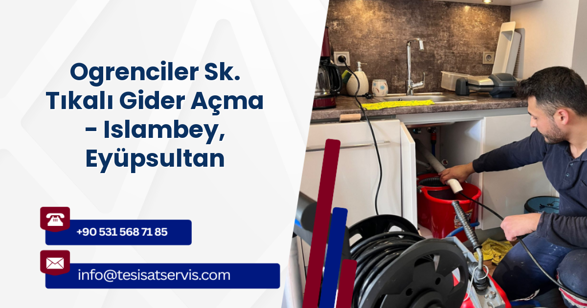 Ogrenciler Sk. Tıkalı Gider Açma - Islambey, Eyüpsultan