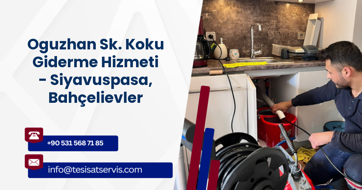 Oguzhan Sk. Koku Giderme Hizmeti - Siyavuspasa, Bahçelievler