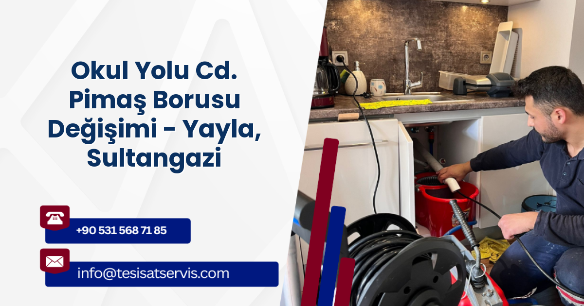 Okul Yolu Cd. Pimaş Borusu Değişimi - Yayla, Sultangazi