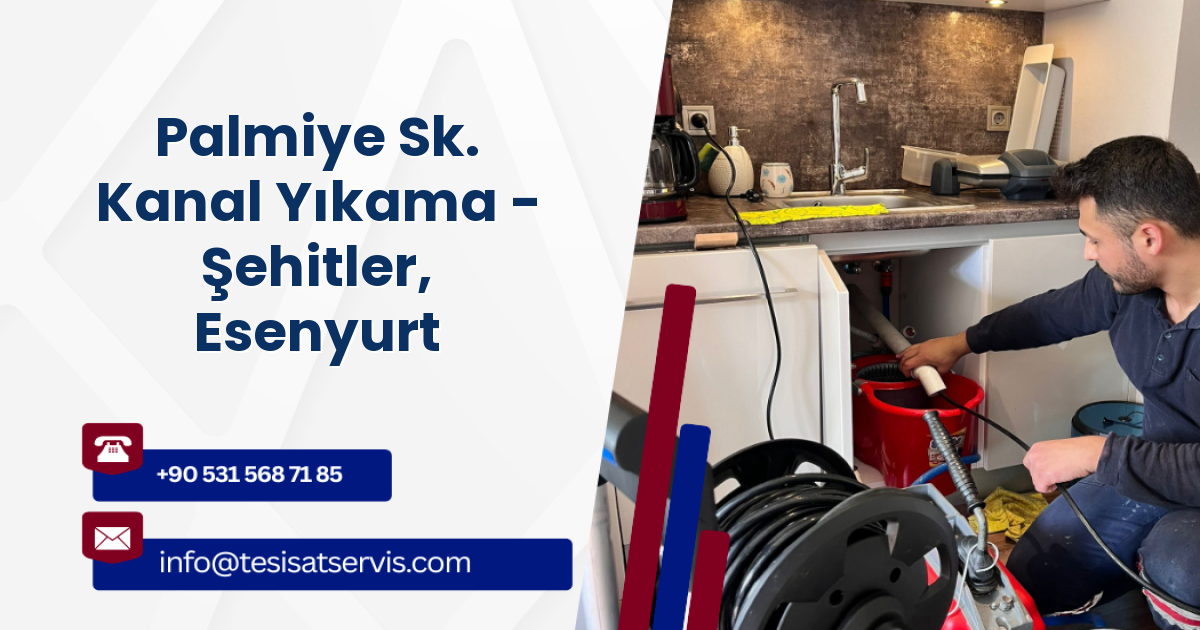 Palmiye Sk. Kanal Yıkama - Şehitler, Esenyurt