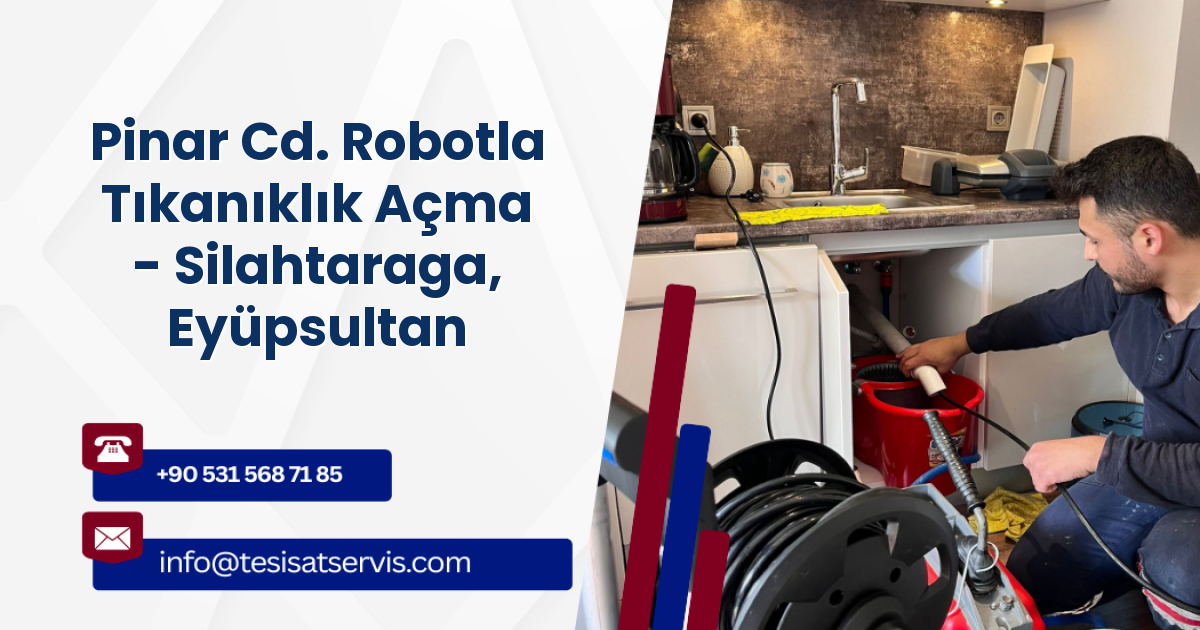 Pinar Cd. Robotla Tıkanıklık Açma - Silahtaraga, Eyüpsultan