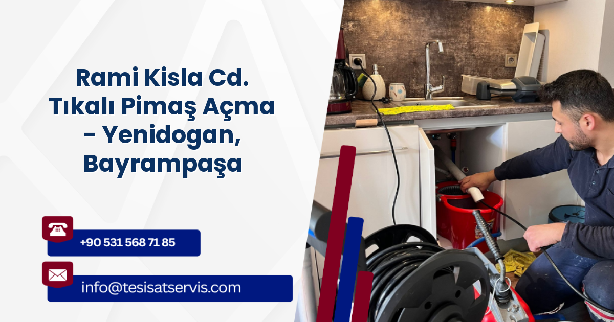 Rami Kisla Cd. Tıkalı Pimaş Açma - Yenidogan, Bayrampaşa