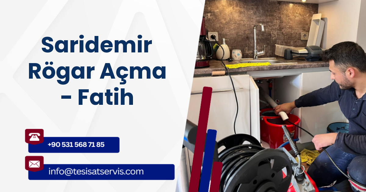 Saridemir Rögar Açma - Fatih