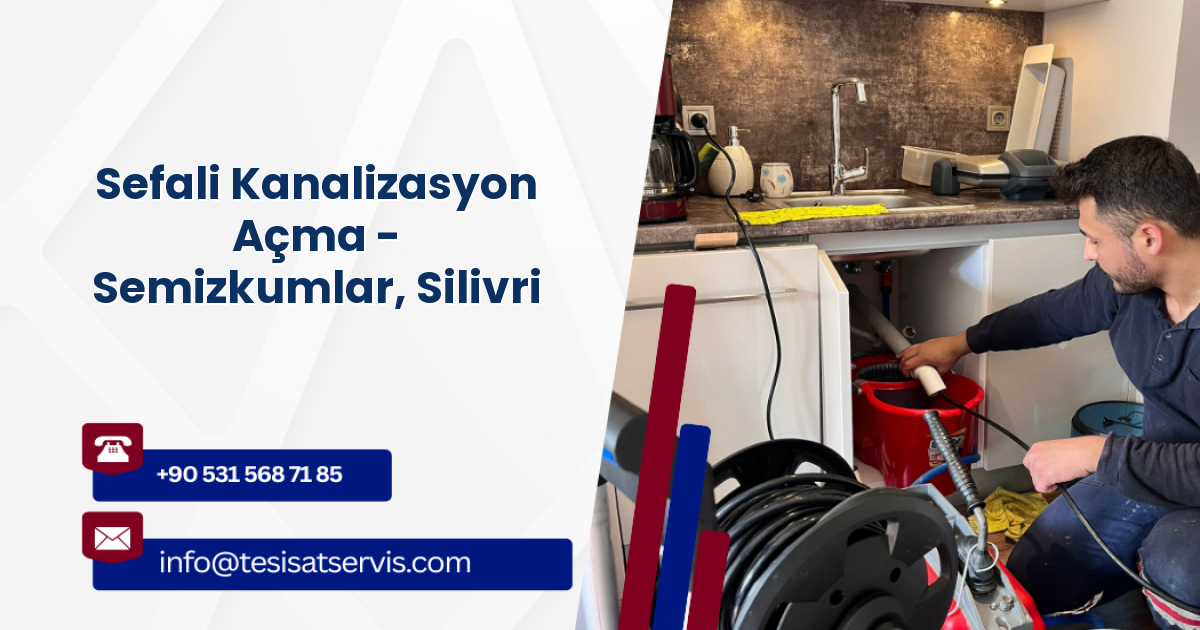Sefali Kanalizasyon Açma - Semizkumlar, Silivri