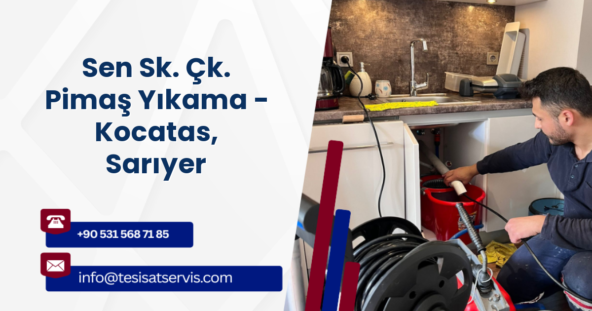 Sen Sk. Çk. Pimaş Yıkama - Kocatas, Sarıyer