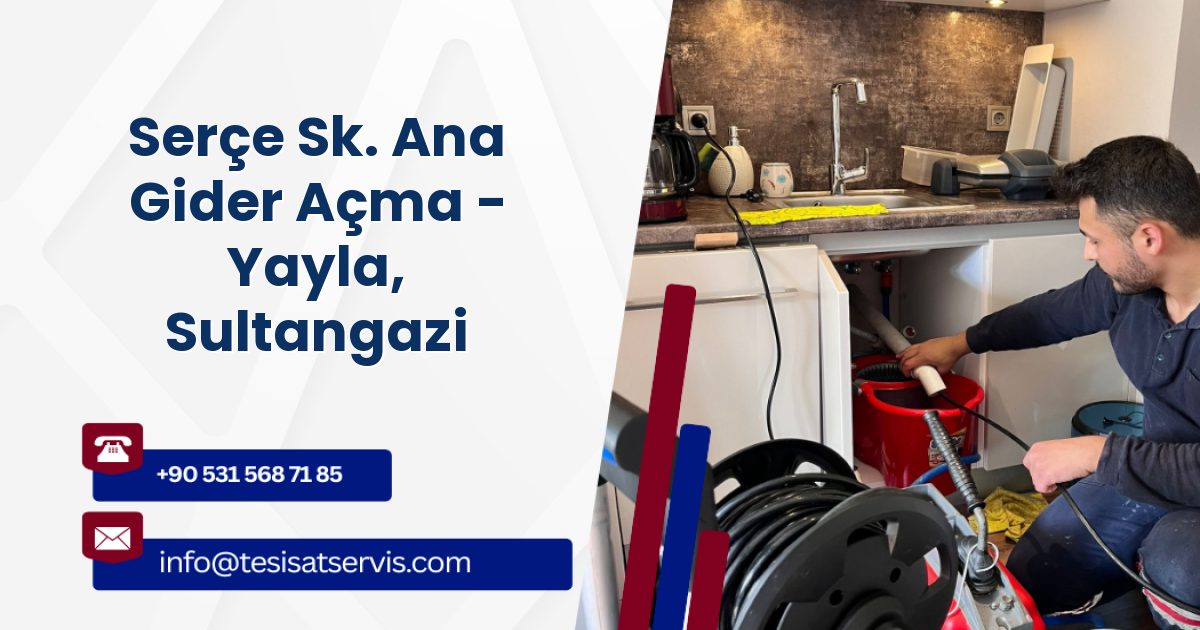 Serçe Sk. Ana Gider Açma - Yayla, Sultangazi