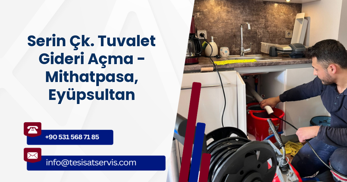 Serin Çk. Tuvalet Gideri Açma - Mithatpasa, Eyüpsultan
