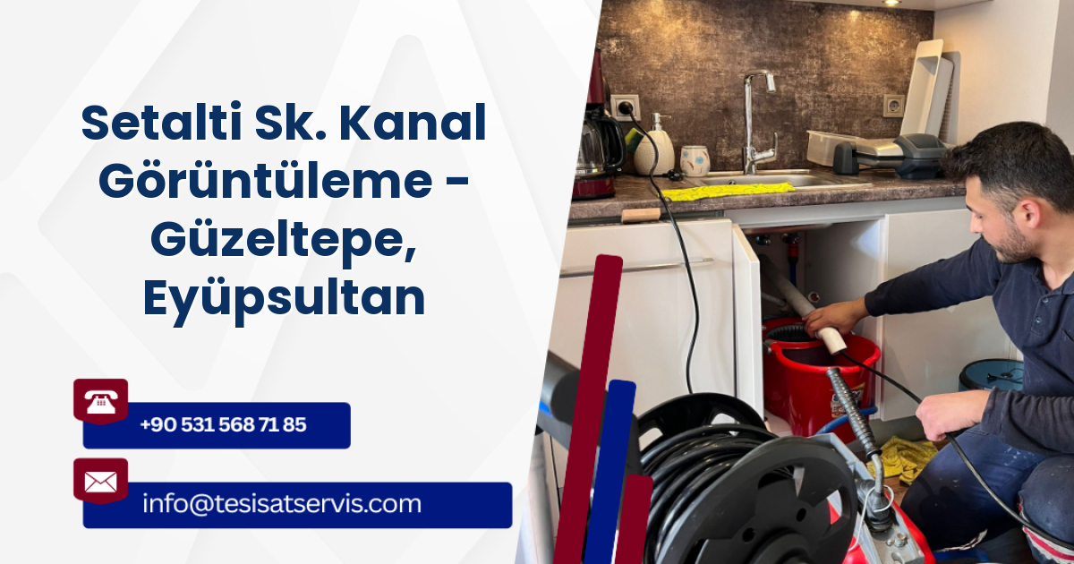 Setalti Sk. Kanal Görüntüleme - Güzeltepe, Eyüpsultan