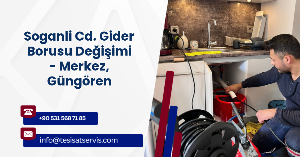 Soganli Cd. Gider Borusu Değişimi - Merkez, Güngören